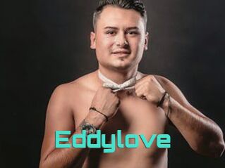 Eddylove