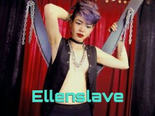 Ellenslave