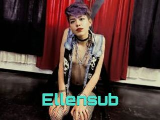 Ellensub