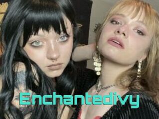 Enchantedivy