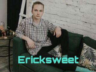 Ericksweet