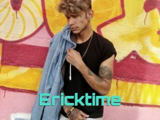 Ericktime