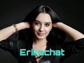 Erikachat