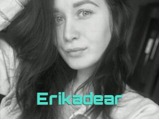 Erikadear