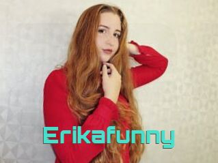 Erikafunny