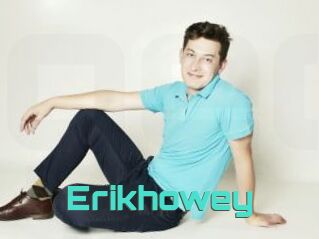 Erikhowey