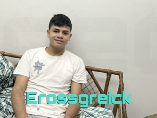 Erossgreick