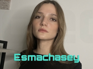 Esmachasey