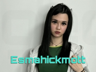 Esmahickmott