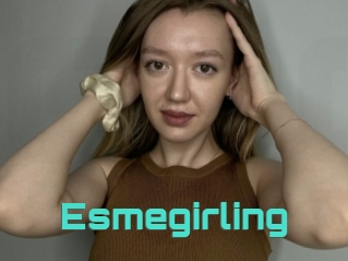 Esmegirling