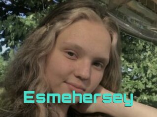 Esmehersey