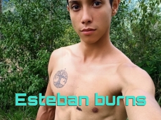 Esteban_burns