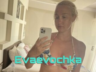 Evaevochka