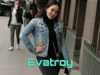 Evatroy