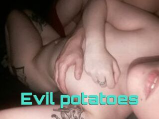 Evil_potatoes