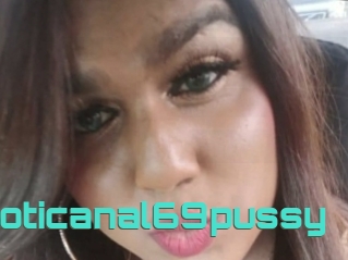 Exoticanal69pussy