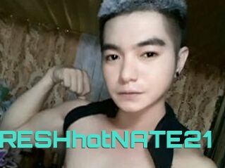 FRESHhotNATE21