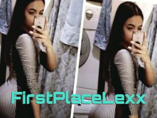 FirstPlaceLexx