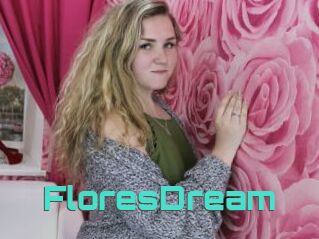 FloresDream