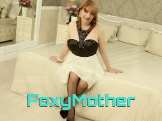 FoxyMother