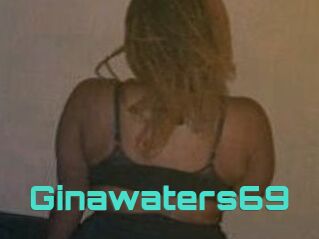 Ginawaters69