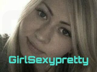 GirlSexypretty