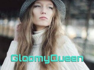 GloomyQueen