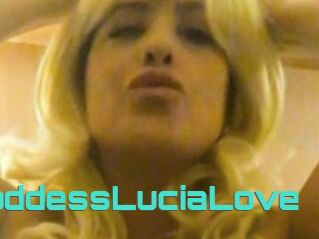 GoddessLuciaLove