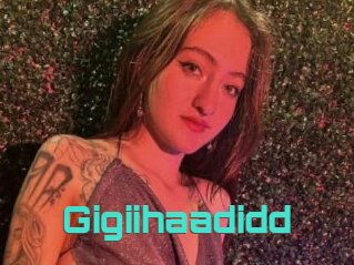 Gigiihaadidd