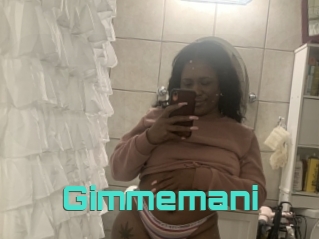 Gimmemani