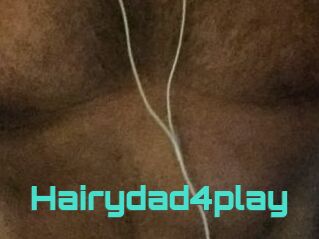 Hairydad4play