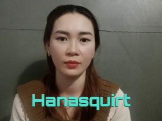 Hanasquirt