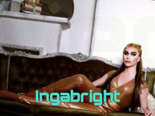 Ingabright