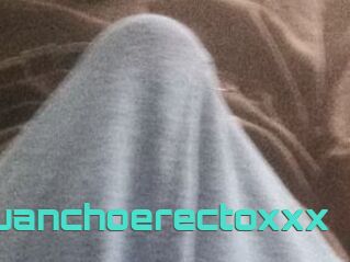 Juanchoerectoxxx