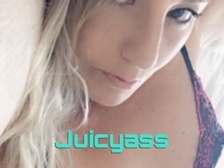 Juicyass