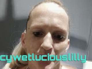 Juicywetluciouslilly