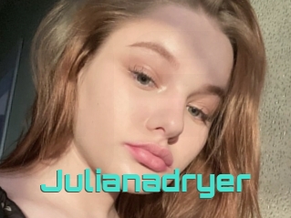 Julianadryer