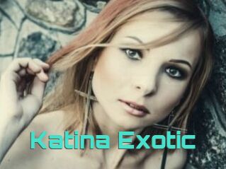 Katina_Exotic