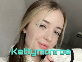 Kettymonroe