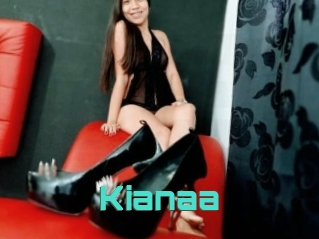 Kianaa