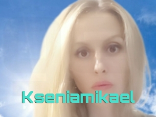 Kseniamikael