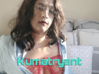 Kumatryant