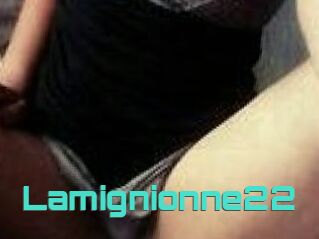 Lamignionne22