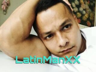 LatinManXX