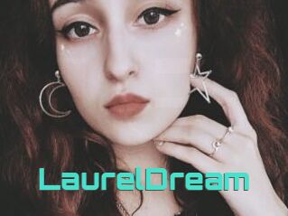 LaurelDream