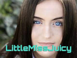 LittleMissJuicy