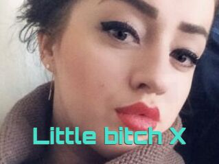 Little_bitch_X