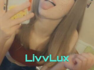 LivvLux