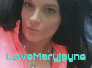 LoveMaryjayne