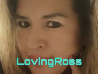 LovingRoss